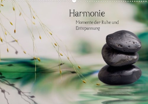 Harmonie (Wandkalender 2014 DIN A2 quer): Momente der Ruhe und Entspannung (Monatskalender, 14 Seiten) Living & Furnishing