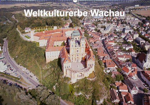 Weltkulturerbe Wachau (Wandkalender 2014 DIN A2 quer): Wandkalender (Monatskalender, 14 Seiten) Lifestyle