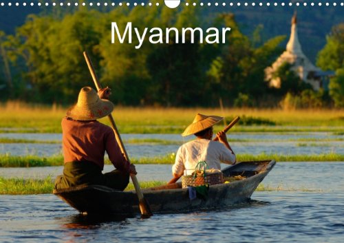 Myanmar (Posterbuch DIN A3 quer): Das ehemalige Burma als Posterbuch. (Posterbuch, 14 Seiten) (CALVENDO Orte) Religion & Esotericism