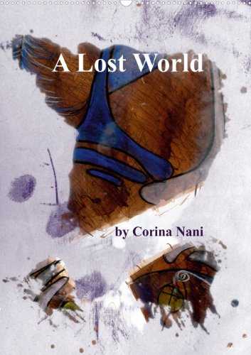 A Lost World  (Posterbuch DIN A4 hoch) Lifestyle