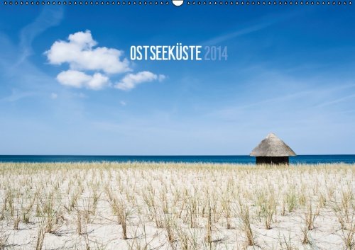 Ostseeküste 2014 (Wandkalender 2014 DIN A2 quer): Die Ostsee, einfach mal die Seele baumeln lassen. (Monatskalender, 14 Seiten) Photography