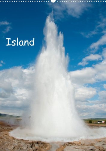 Island (Wandkalender 2014 DIN A3 hoch): Land aus Feuer und Eis (Monatskalender, 14 Seiten) Leisure, Home & Garden