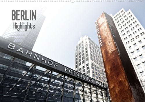 BERLIN - Highlights (Wandkalender 2014 DIN A2 quer): Die boomende Stadt und ihre Sehenswürdigkeiten (Monatskalender, 14 Seiten) Leisure, Home & Garden