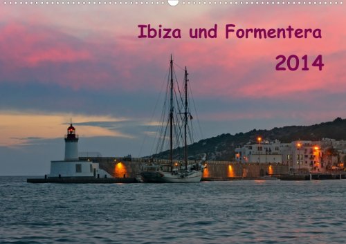 Ibiza und Formentera (Wandkalender 2014 DIN A2 quer): Altstadtgassen, Landschaften, Abendrot und weitere Impressionen festgehalten in dreizehn beeindruckenden Fotografien. (Monatskalender, 14 Seiten) Leisure, Home & Garden