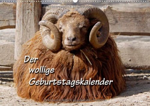 Der wollige Geburtstagskalender (Wandkalender immerwährend DIN A2 quer): Schafe, Lämmer, Skudden und andere Wolle-Lieferanten Monatskalender, 14 Seiten (CALVENDO Tiere) Natural Sciences