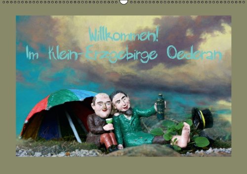 Willkommen! Im Klein-Erzgebirge Oederan (Wandkalender 2014 DIN A2 quer): Miniaturen verschiedener Anlagen und Schlösser, im Stil von Stillleben dargestellt. (Monatskalender, 14 Seiten) Photography