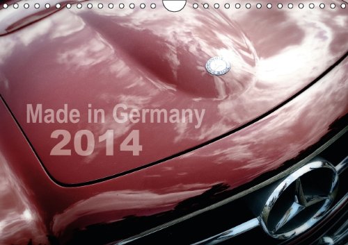Made in Germany - Klassische Autos aus Deutschland (Wandkalender 2014 DIN A4 quer): Alte Karossen in faszinierenden Detailaufnahmen Monatskalender, 14 Seiten Leisure, Home & Garden