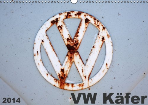 VW Käfer (Wandkalender 2014 DIN A3 quer): VW Käfer im Rostdesign (Monatskalender, 14 Seiten) Living & Furnishing