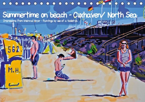 Summertime on beach - Cuxhaven/ North Sea (Tischkalender 2014 DIN A5 quer): Summer - Impressions of casuallife on a beach. (Tischkalender, 14 Seiten) Film, Art & Culture