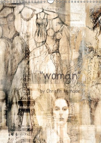 woman (Wandkalender 2014 DIN A4 hoch): Frauen (Monatskalender, 14 Seiten) Film, Art & Culture