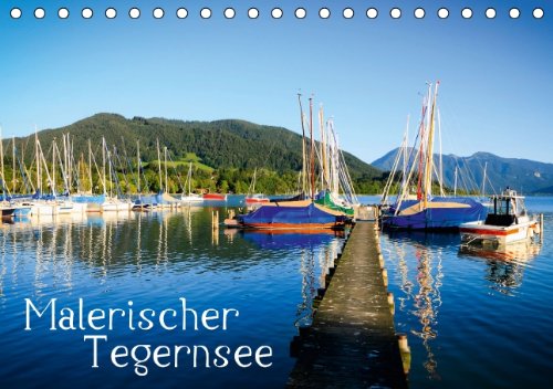 Malerischer Tegernsee (Tischkalender 2014 DIN A5 quer): In den Bayerischen Alpen (Tischkalender, 14 Seiten) Leisure, Home & Garden