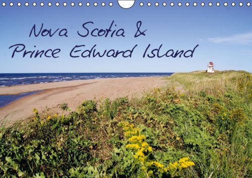 Nova Scotia & Prince Edward Island (Wandkalender 2014 DIN A4 quer): Impressionen aus den atlantischen Provinzen Nova Scotia & Prince Edward Island (Monatskalender, 14 Seiten) Leisure, Home & Garden