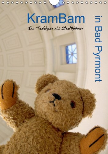 KramBam in Bad Pyrmont (Wandkalender 2014 DIN A4 hoch): Ein Teddybär als Stadtführer (Monatskalender, 14 Seiten) Leisure, Home & Garden