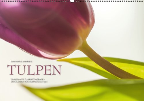 Emotionale Momente: Tulpen (Wandkalender 2014 DIN A2 quer): Ingo Gerlach GDT - der renommierte Naturfotograf hat die schönsten Tulpenbilder für diesen ... getragen. (Monatskalender, 14 Seiten) Leisure, Home & Garden