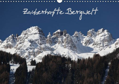 Zauberhafte Bergwelt (Wandkalender 2014 DIN A3 quer): Winter in den Alpen (Monatskalender, 14 Seiten) Leisure, Home & Garden