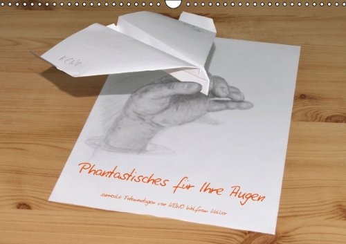 Phantastisches für Ihre Augen (Wandkalender 2014 DIN A3 quer): Surreale Fotomontagen und optische Illusionen mit den Dingen des Alltags (Monatskalender, 14 Seiten) Film, Art & Culture