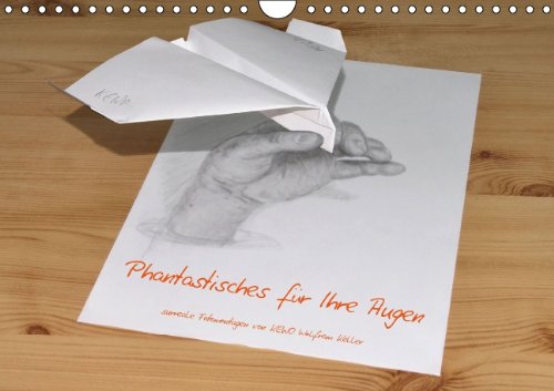 Phantastisches für Ihre Augen (Wandkalender 2014 DIN A4 quer): Surreale Fotomontagen und optische Illusionen mit den Dingen des Alltags (Monatskalender, 14 Seiten) Film, Art & Culture