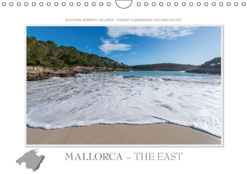 Emotional Moments: Mallorca - the East. UK-Version (Wall Calendar 2014 DIN A4 Landscape): Wonderful photos that make you want to go on a vacation to ... - Mallorca. (Month Calendar, 14 pages) Leisure, Home & Garden