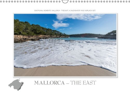 Emotional Moments: Mallorca - the East. UK-Version (Wall Calendar 2014 DIN A3 Landscape): Wonderful photos that make you want to go on a vacation to ... - Mallorca. (Month Calendar, 14 pages) Leisure, Home & Garden