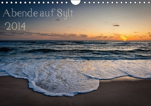 Abende auf Sylt 2014 (Wandkalender 2014 DIN A4 quer): Stimmungsvolle Fotos der Insel Sylt (Monatskalender, 14 Seiten) Leisure, Home & Garden