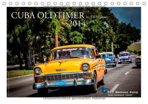 CUBA Oldtimer 2014 (Tischkalender 2014 DIN A5 quer): Kalender mit legendären amerikanischen Oldtimern auf CUBA (Tischkalender, 14 Seiten) Leisure, Home & Garden