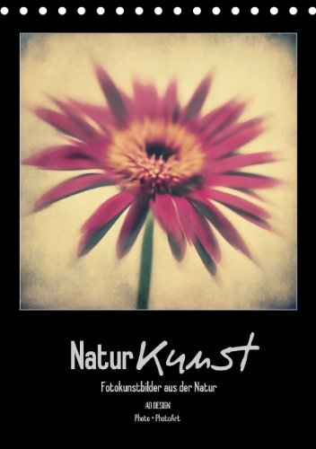 Natur Kunst (Tischkalender 2014 DIN A5 hoch) Calendars