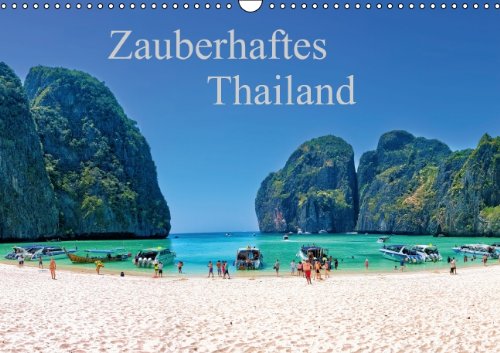 Zauberhaftes Thailand (Wandkalender 2014 DIN A3 quer): Das Königreich Thailand beeindruckt mit paradiesischen Traumstränden, gewaltigen ... Genüssen. (Monatskalender, 14 Seiten) Leisure, Home & Garden