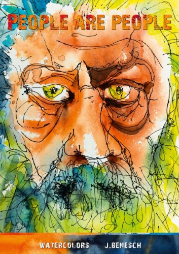 people are people » watercolors by j.benesch (Posterbuch DIN A3 hoch) Film, Art & Culture