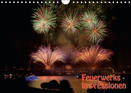 Feuerwerks - Impressionen (Wandkalender 2014 DIN A4 quer): Feuerwerks - Impressionen des Kölner Feuerwerks, Rheinkirmes, Ruhrort in Flammen. Dortmunder Lichterfest. (Monatskalender, 14 Seiten) Film, Art & Culture