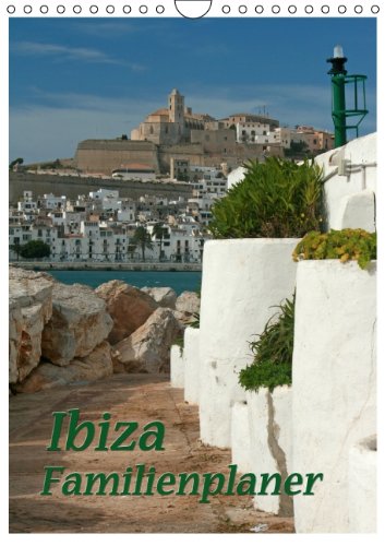 Ibiza / Familienplaner (Wandkalender 2014 DIN A4 hoch): Zauberhaftes Ibiza (Monatskalender, 14 Seiten) Leisure, Home & Garden