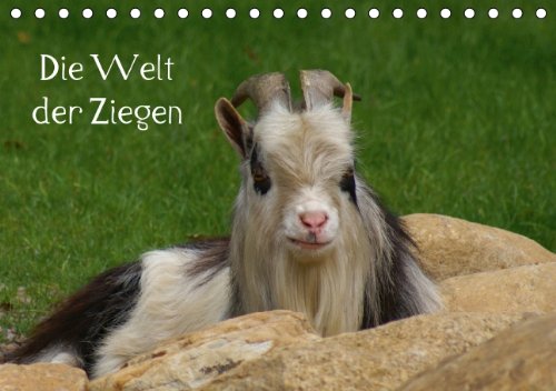 Die Welt der Ziegen (Tischkalender 2014 DIN A5 quer): Nutztiere und Haustiere (Tischkalender, 14 Seiten) Living & Furnishing