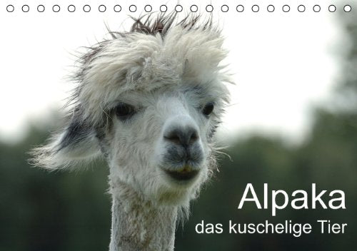 Alpaka, das kuschelige Tier (Tischkalender 2014 DIN A5 quer): Alpaka, das kuschelige Tier. Ein Tier das kaum einer kennt, das dennoch sehr liebevoll und nützlich ist. (Tischkalender, 14 Seiten) Film, Art & Culture