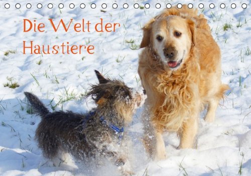 Die Welt der Haustiere (Tischkalender 2014 DIN A5 quer): Beliebte Heimtiere (Tischkalender, 14 Seiten) Living & Furnishing