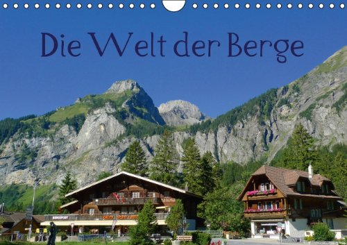 Die Welt der Berge (Wandkalender 2014 DIN A4 quer): Alpen in der Schweiz und Österreich (Monatskalender, 14 Seiten) Living & Furnishing