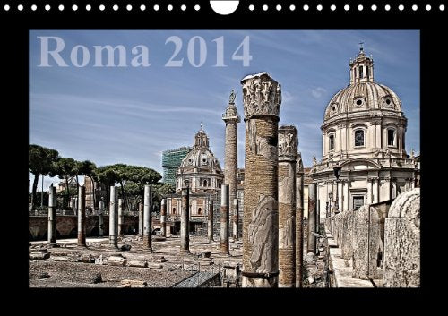 Roma (Wandkalender 2014 DIN A4 quer): Historische Stätten der italienischen Hauptstadt Rom (Monatskalender, 14 Seiten) Leisure, Home & Garden