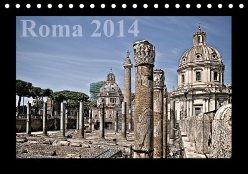 Roma (Tischkalender 2014 DIN A5 quer): Historische Stätten der italienischen Hauptstadt Rom (Tischkalender, 14 Seiten) Leisure, Home & Garden