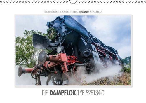 Emotionale Momente: Die Dampflok Typ 528134-0. (Wandkalender 2014 DIN A3 quer): Voll unter Dampf stehen die attraktiven Fotos der Dampflok Typ ... Ingo Gerlach. (Monatskalender, 14 Seiten) Leisure, Home & Garden