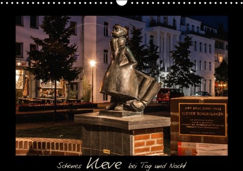 Schönes Kleve bei Tag und Nacht (Wandkalender 2014 DIN A3 quer): Stadtansichten von Kleve am Niederrhein bei Tag und Nacht (Monatskalender, 14 Seiten) Leisure, Home & Garden