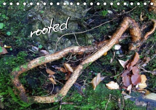 rooted / UK Version (Table Calendar 2014 DIN A5 Landscape): life-roots (Table Calendar, 14 pages) Lifestyle