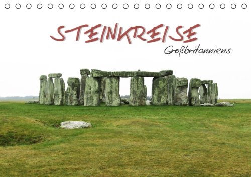 Steinkreise Großbritanniens (Tischkalender 2014 DIN A5 quer): mythische Orte der Besinnung (Tischkalender, 14 Seiten) Lifestyle
