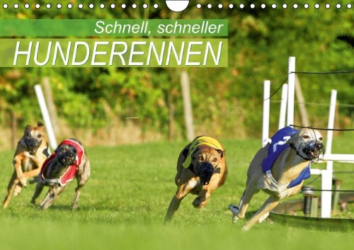 Schnell, schneller – Hunderennen (Wandkalender 2014 DIN A4 quer): Windhunde – Rennpferde für Hundeliebhaber (Monatskalender, 14 Seiten) Natural Sciences