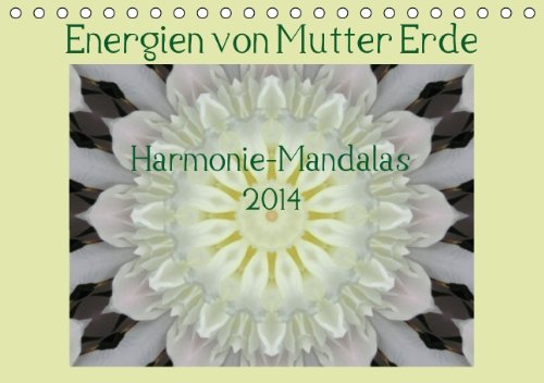 Energien von Mutter Erde (Tischkalender 2014 DIN A5 quer): Mandalas für ein Jahr voller Harmonie (Tischkalender, 14 Seiten) Film, Art & Culture