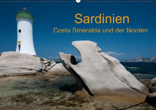 Sardinien Costa Smeralda und der Norden (Wandkalender 2014 DIN A2 quer): Impressionen aus dem Norden Sardiniens (Monatskalender, 14 Seiten) Leisure, Home & Garden