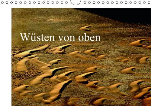 Wüsten von oben (Wandkalender 2014 DIN A4 quer): Luftaufnahmen der Namib-Wüste und der Rub al Khali (Monatskalender, 14 Seiten) Leisure, Home & Garden