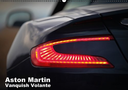 Aston Martin Vanquish Volante / UK-Version (Wall Calendar 2014 DIN A2 Landscape): The Aston Martin Vanquish Volante (Month Calendar, 14 pages) Natural Sciences