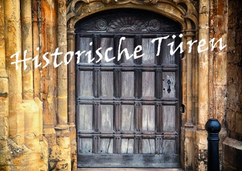 Historische Türen aus England (Posterbuch DIN A3 quer) Travel Guides