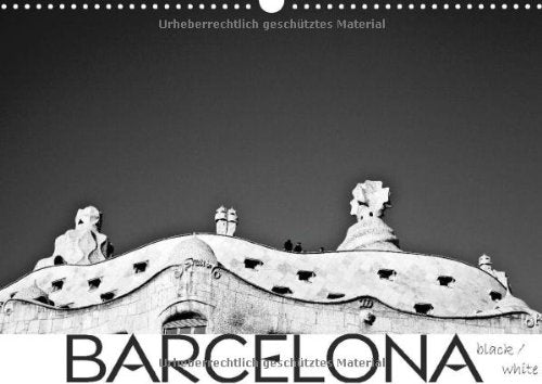 BARCELONA (Wandkalender 2014 DIN A3 quer): Die katalanische Metropole ist immer eine Reise wert. Dieser Kalender präsentiert Barcelona ... dieser Art. (Monatskalender, 14 Seiten) Leisure, Home & Garden