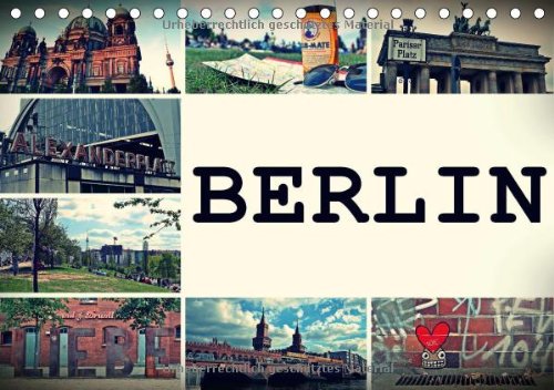 BERLIN / Geburtstagskalender (Tischkalender 2014 DIN A5 quer): Streets of Berlin (Tischkalender, 14 Seiten) Leisure, Home & Garden