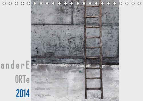 a n d e r e ORTE Kalender (Tischkalender 2014 DIN A5 quer): foto-grafische Spielereien mit Form, Kontrast und Farbe (Tischkalender, 14 Seiten) Leisure, Home & Garden