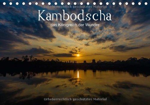 Kambodscha: das Königreich der Wunder (Tischkalender 2014 DIN A5 quer): Impressionen aus Kambodscha, Menschen und Tempel aus dem Königreich der Wunder (Tischkalender, 14 Seiten) Leisure, Home & Garden